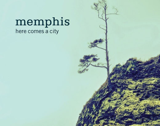 Memphis // Here Comes A City